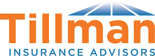 TILLMAN INSURANCE ADVISORS