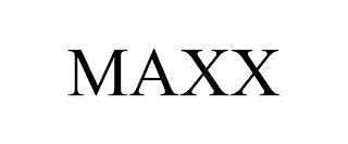 MAXX