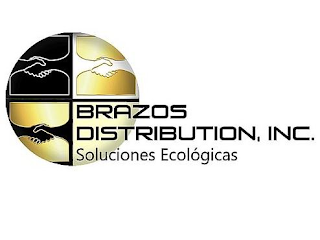 BRAZOS DISTRIBUTION, INC. SOLUCIONES ECOLÓGICAS