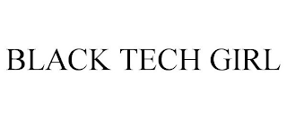 BLACK TECH GIRL