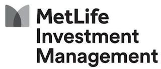 METLIFE INVESTMENT MANAGEMENT