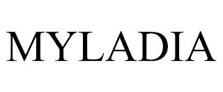 MYLADIA