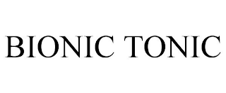 BIONIC TONIC