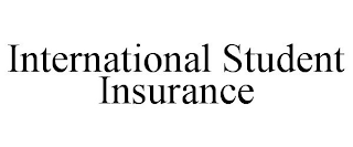 INTERNATIONAL STUDENT INSURANCE