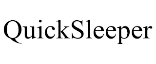 QUICKSLEEPER