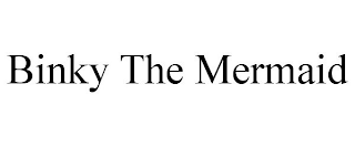 BINKY THE MERMAID
