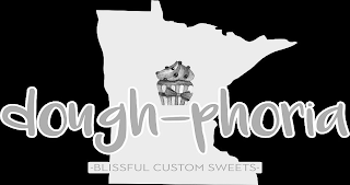 DOUGH-PHORIA -BLISSFUL CUSTOM SWEETS-