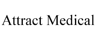 ATTRACT MEDICAL