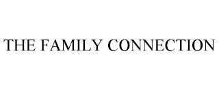 THE FAMILY CONNECTION