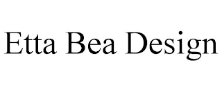 ETTA BEA DESIGN