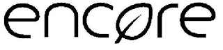 ENCORE