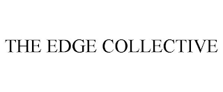 THE EDGE COLLECTIVE