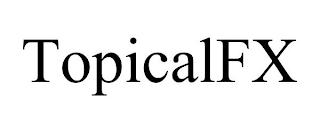 TOPICALFX