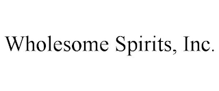 WHOLESOME SPIRITS, INC.