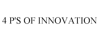 4 P'S OF INNOVATION