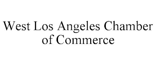 WEST LOS ANGELES CHAMBER OF COMMERCE