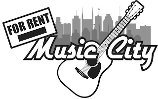 FOR RENT MUSIC CITY