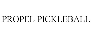 PROPEL PICKLEBALL