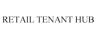 RETAIL TENANT HUB