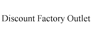 DISCOUNT FACTORY OUTLET