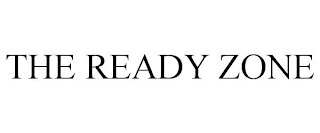 THE READY ZONE