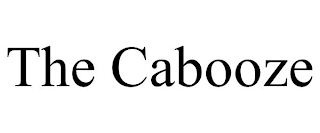 THE CABOOZE