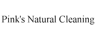 PINK'S NATURAL CLEANING