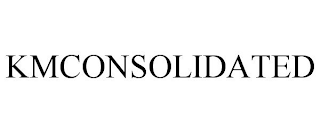 KMCONSOLIDATED