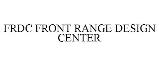 FRDC FRONT RANGE DESIGN CENTER