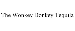 THE WONKEY DONKEY TEQUILA