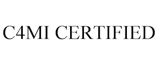 C4MI CERTIFIED