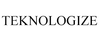 TEKNOLOGIZE