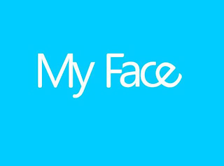 MY FACE