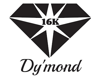 16K DY'MOND