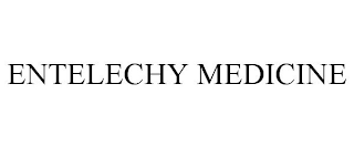 ENTELECHY MEDICINE