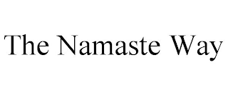 THE NAMASTE WAY