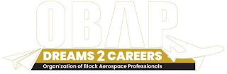 OBAP DREAMS 2 CAREERS ORGANIZATION OF BLACK AEROSPACE PROFESSIONALS