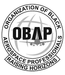 OBAP ORGANIZATION OF BLACK AEROSPACE PROFESSIONALS RAISING HORIZONS