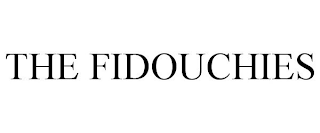 THE FIDOUCHIES