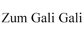 ZUM GALI GALI