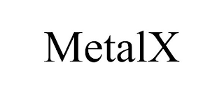 METALX