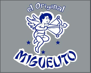 EL ORIGINAL MIGUELITO