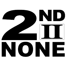 2ND II NONE