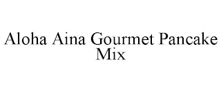 ALOHA AINA GOURMET PANCAKE MIX