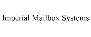 IMPERIAL MAILBOX SYSTEMS