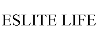 ESLITE LIFE