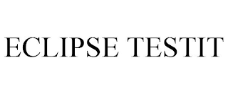 ECLIPSE TESTIT