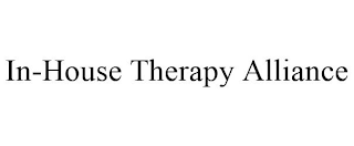 IN-HOUSE THERAPY ALLIANCE