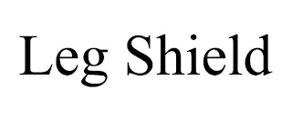 LEG SHIELD