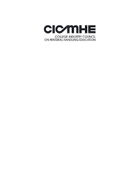 CICMHE COLLEGE-INDUSTRY COUNCIL ON MATERIAL HANDLING EDUCATION